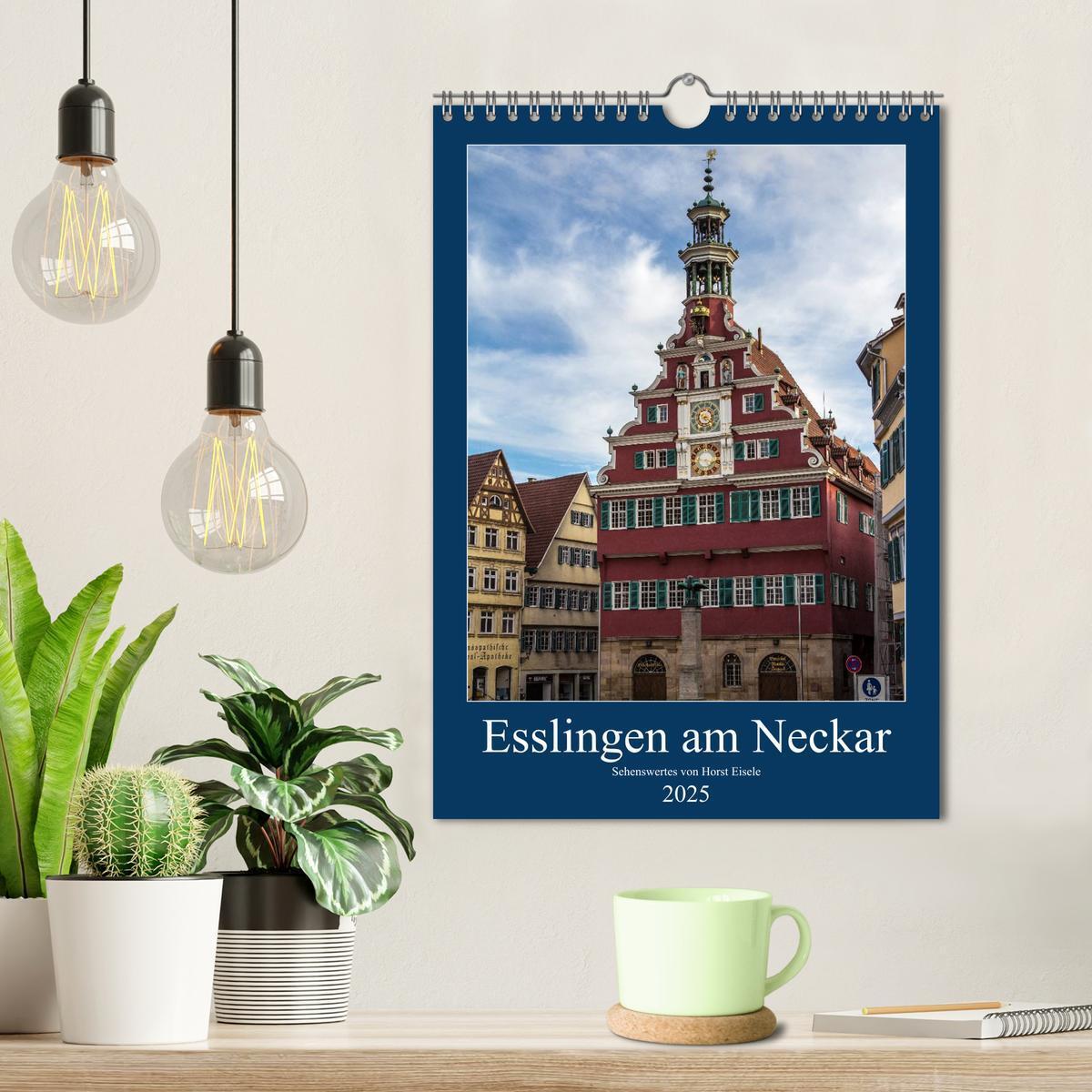 Bild: 9783457068984 | Esslingen am Neckar - Sehenswertes (Wandkalender 2025 DIN A4 hoch),...