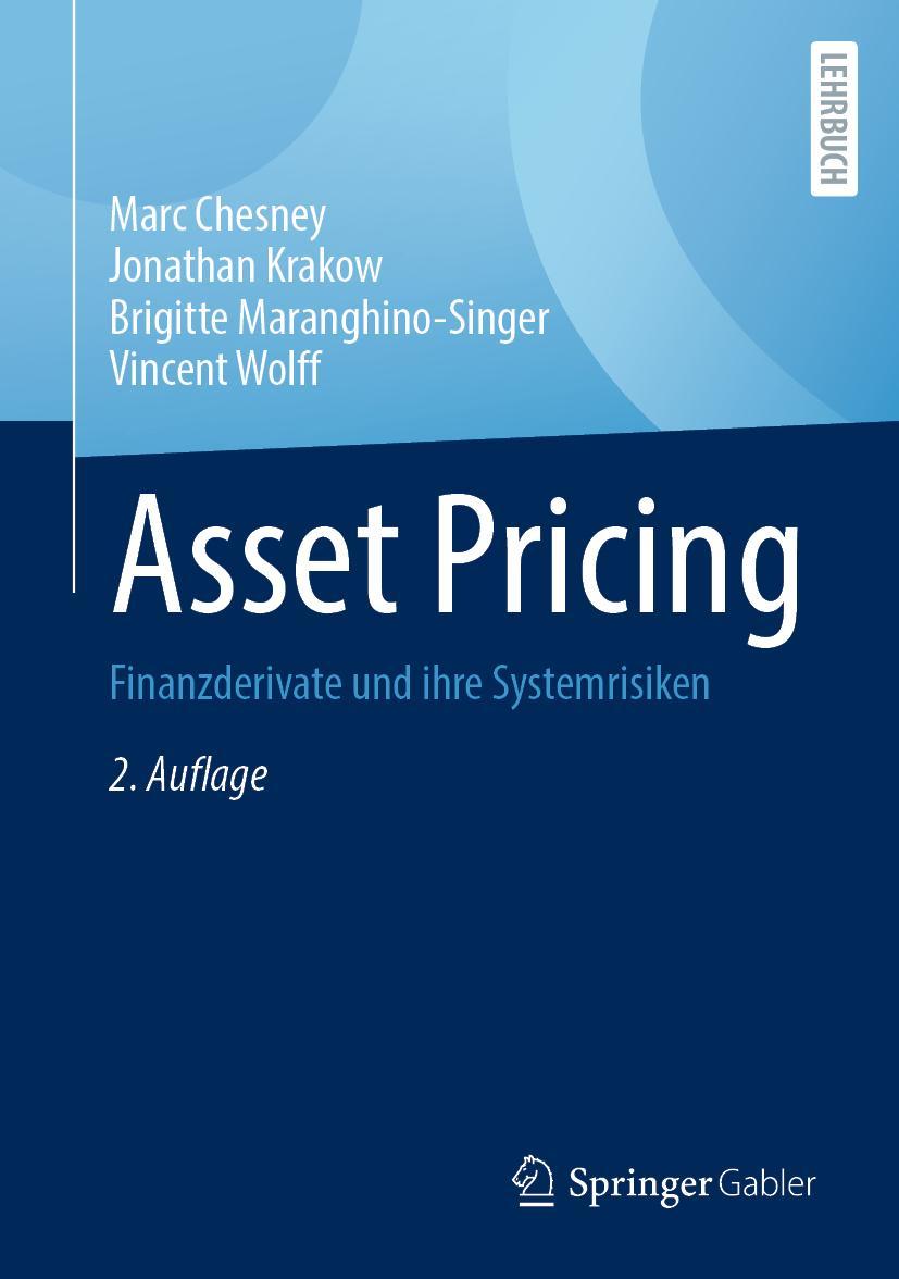 Cover: 9783658379483 | Asset Pricing | Finanzderivate und ihre Systemrisiken | Buch | xii