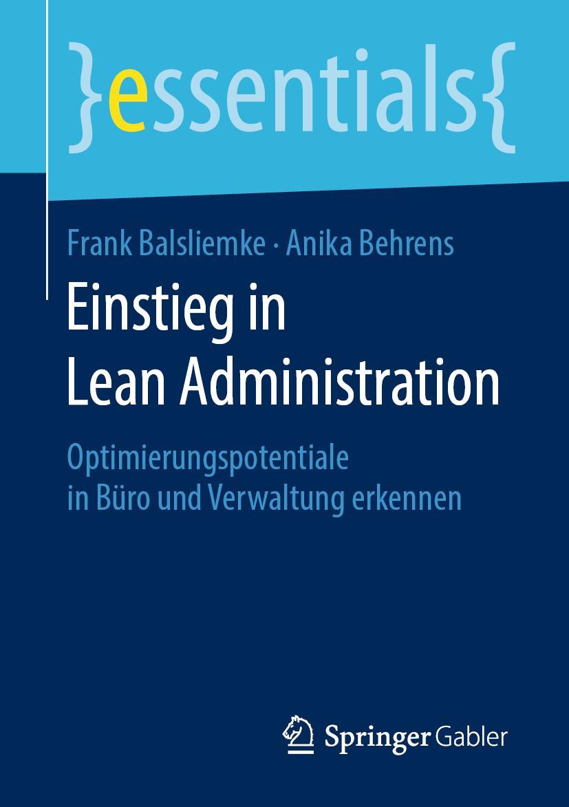 Cover: 9783658278670 | Einstieg in Lean Administration | Anika Behrens (u. a.) | Taschenbuch