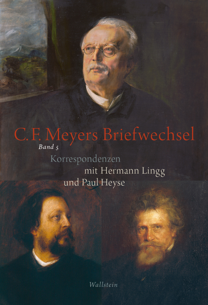 Cover: 9783835352407 | Conrad Ferdinand Meyers Briefwechsel | Paul Heyse (u. a.) | Buch