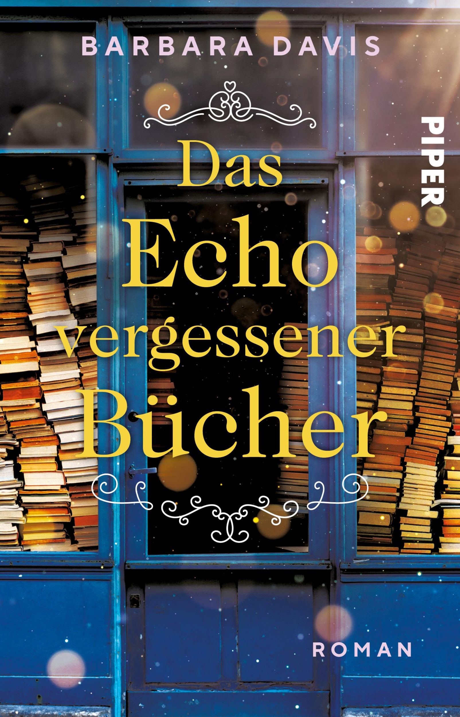 Cover: 9783492282550 | Das Echo vergessener Bücher | Barbara Davis | Taschenbuch | 496 S.