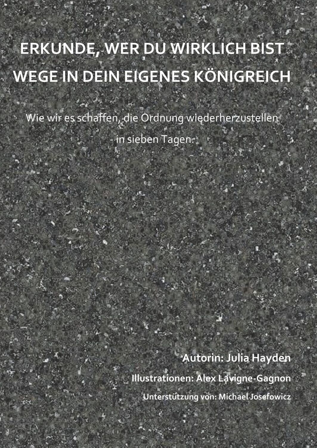 Cover: 9783750461956 | Erkunde, wer Du wirklich bist. | Wege in Dein eigenes Königreich