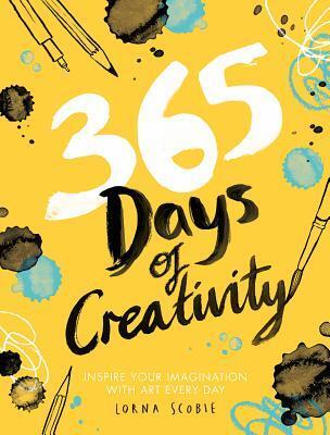 Cover: 9781784882792 | 365 Days of Creativity | Inspire your imagination with art every day