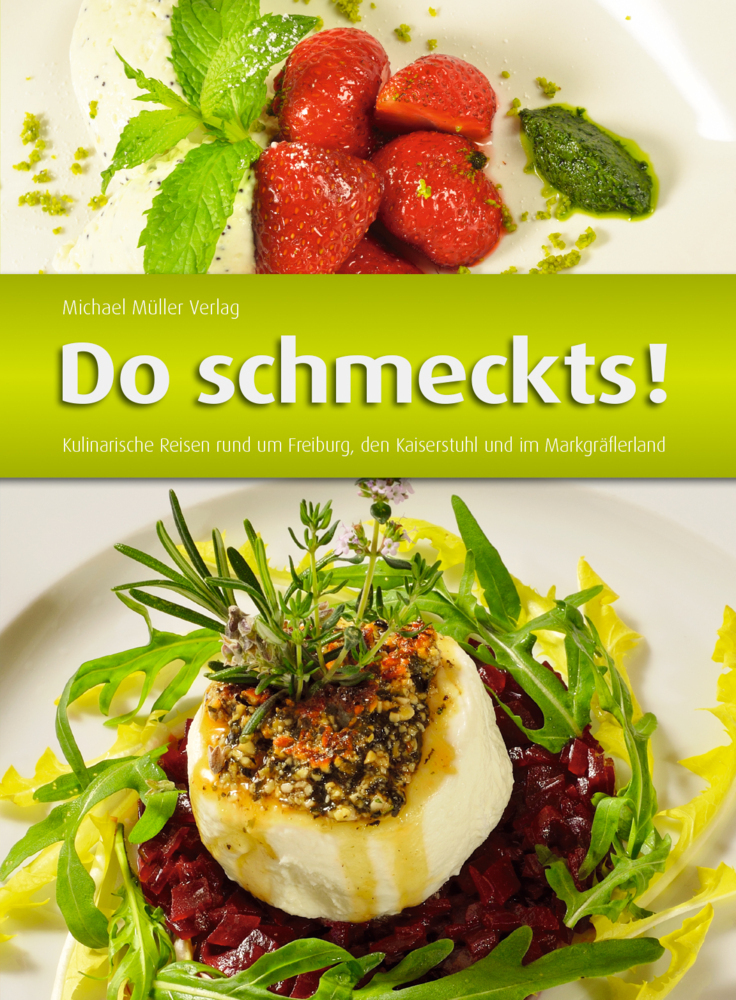 Cover: 9783899539707 | Do schmeckts! | Corinna Brauer (u. a.) | Buch | 360 S. | Deutsch