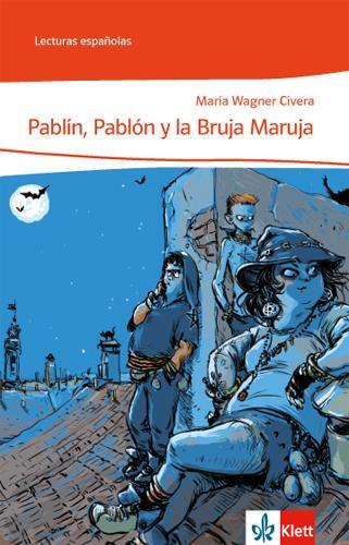 Cover: 9783125360006 | Pablín, Pablón y la Bruja Maruja | Maria Wagner Civera | Broschüre