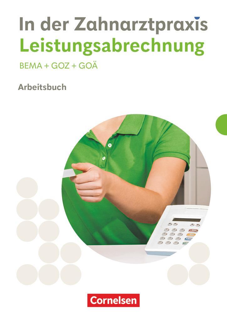 Cover: 9783064523951 | Zahnmedizinische Fachangestellte. Leistungsabrechnung - Arbeitsbuch...