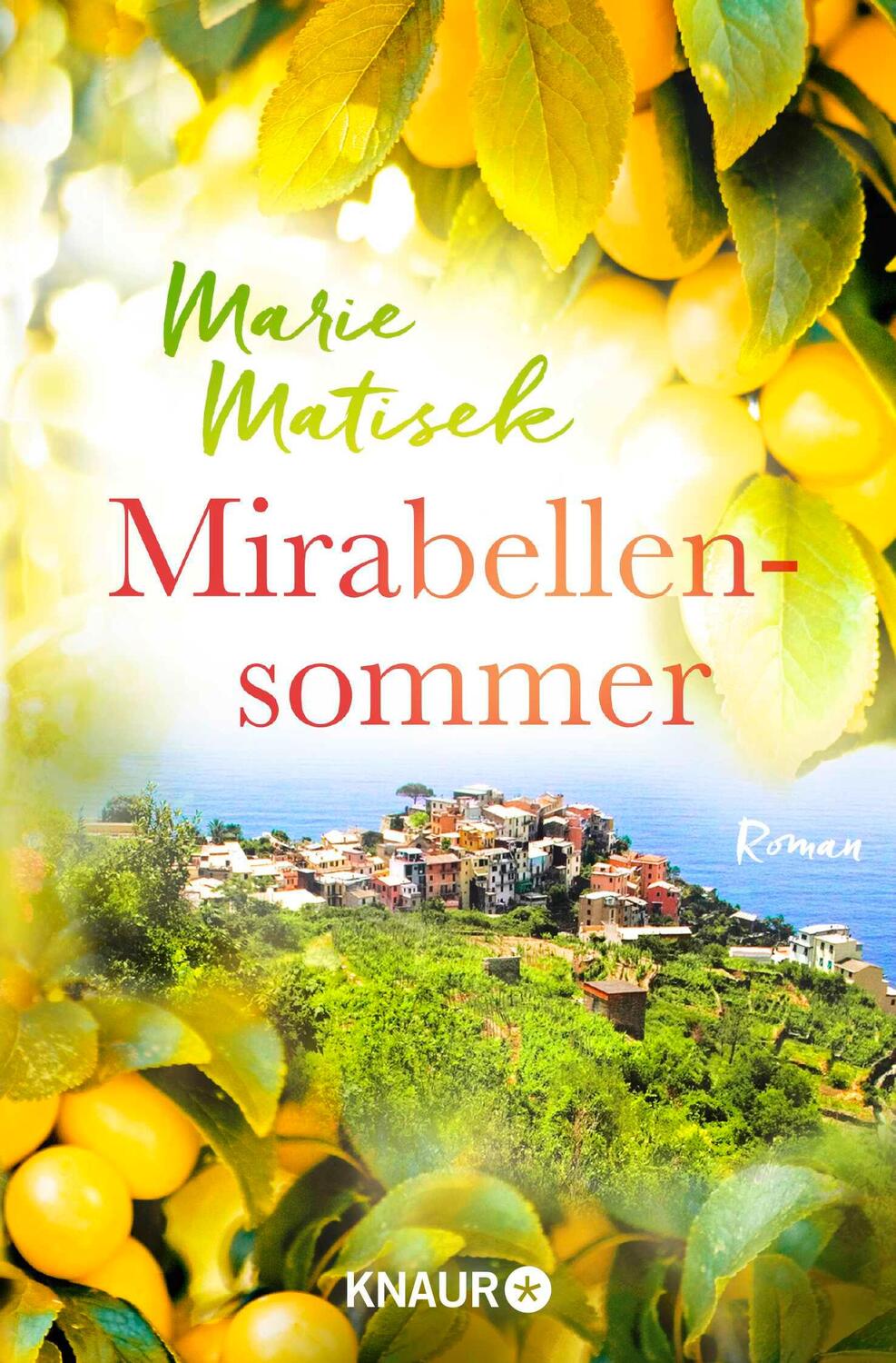 Cover: 9783426517406 | Mirabellensommer | Marie Matisek | Taschenbuch | 288 S. | Deutsch