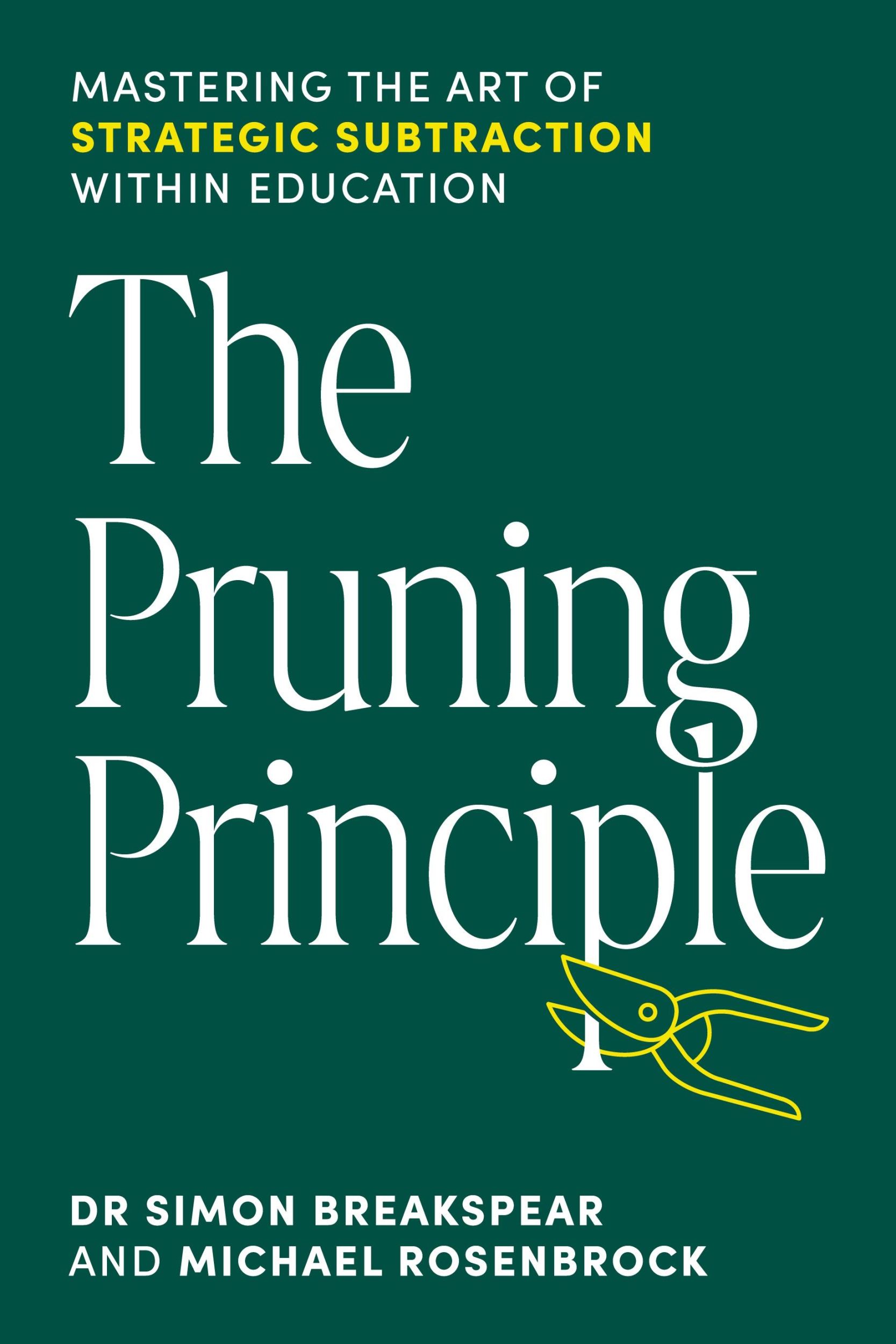 Cover: 9781923215405 | The Pruning Principle | Michael Rosenbrock | Taschenbuch | Paperback