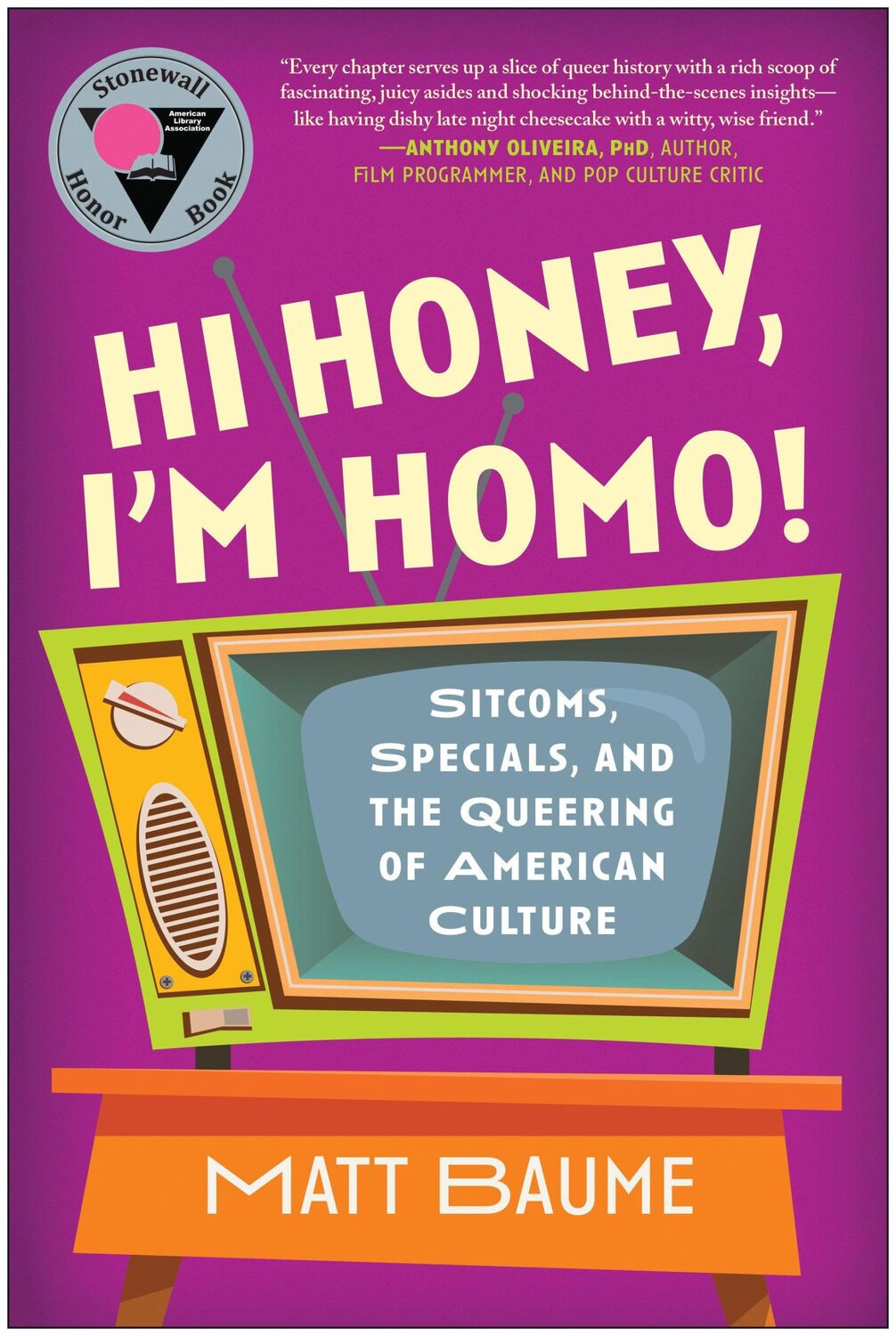 Cover: 9781637743010 | Hi Honey, I'm Homo! | Matt Baume | Taschenbuch | Englisch | 2023