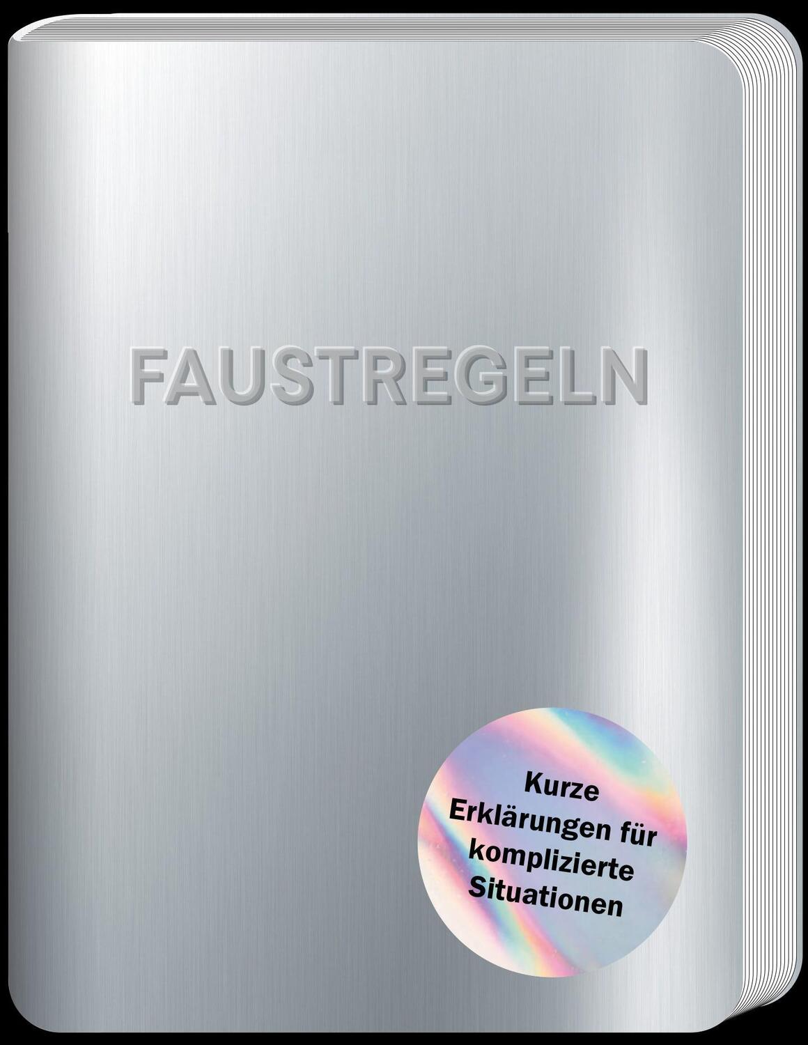 Cover: 9783036950501 | Faustregeln | Kurze Erklärungen für komplizierte Situationen | Buch