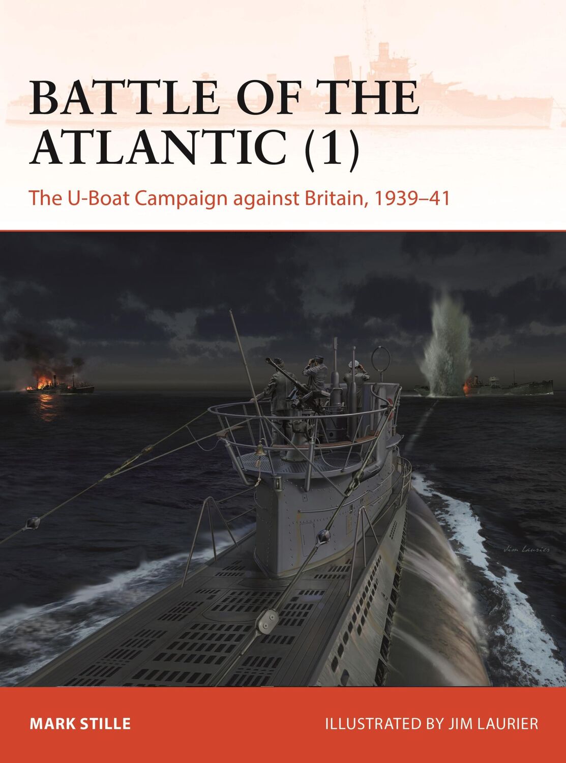 Cover: 9781472861368 | Battle of the Atlantic (1) | Mark Stille | Taschenbuch | Englisch