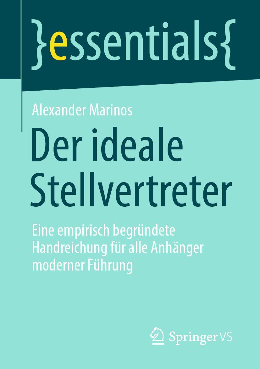 Cover: 9783658306953 | Der ideale Stellvertreter | Alexander Marinos | Taschenbuch | ix