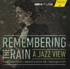 Cover: 4010276027713 | Remembering the Rain-A Jazz View | Valentin/Schäfer Radutiu | Audio-CD