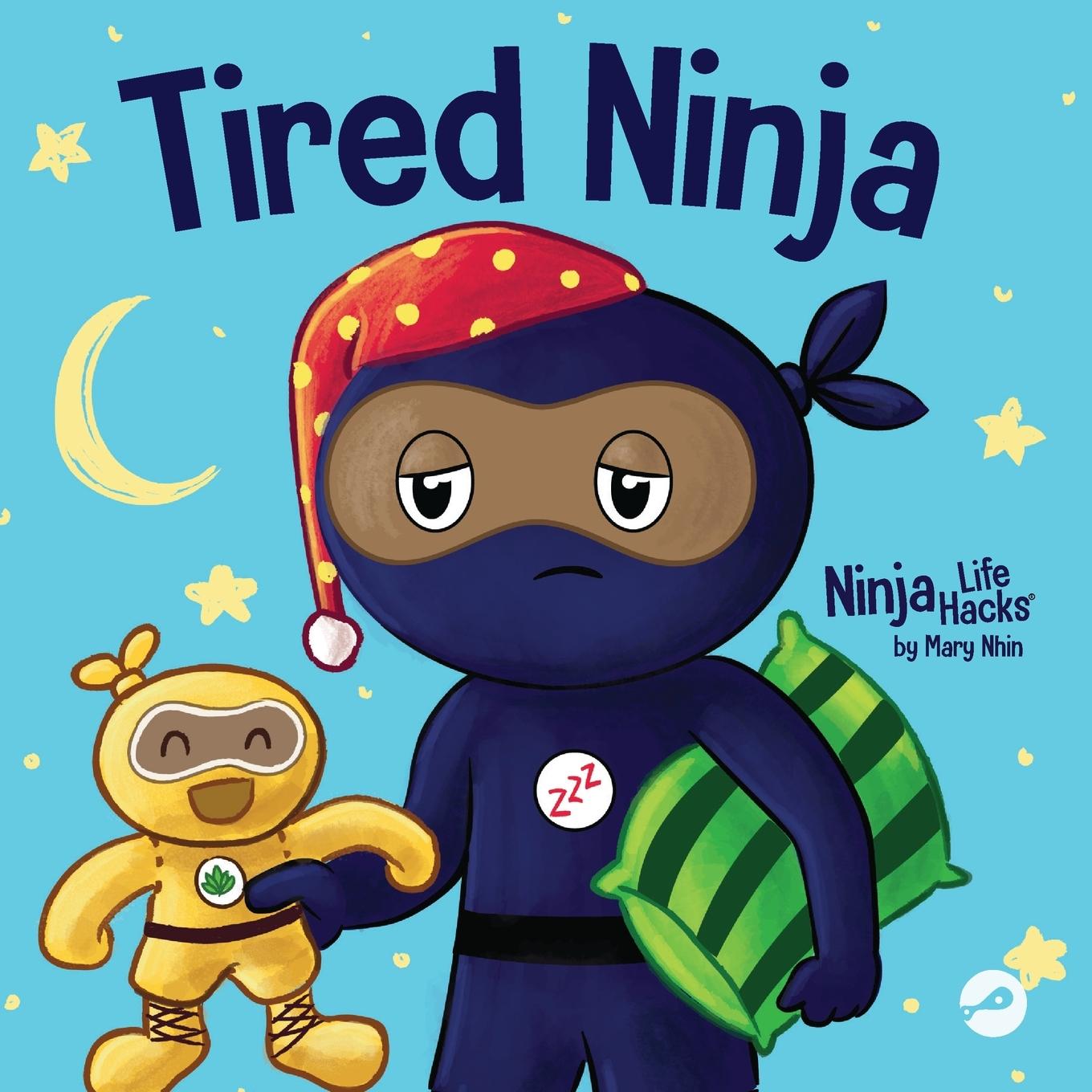 Cover: 9781637316528 | Tired Ninja | Mary Nhin | Taschenbuch | Englisch | 2023