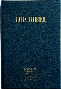 Cover: 9783893970780 | Die Bibel - Schlachter Version 2000 | Eugen Schlachter | Buch | 2014