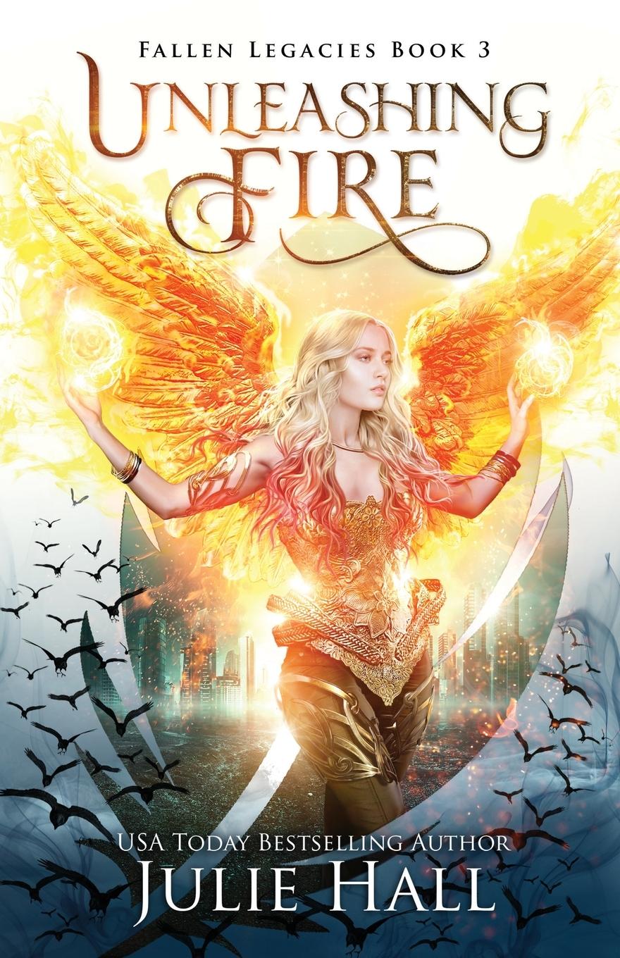 Cover: 9781954510050 | Unleashing Fire | Julie Hall | Taschenbuch | Englisch | 2021