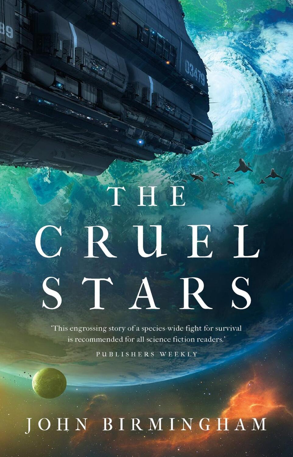 Cover: 9781789545937 | The Cruel Stars | John Birmingham | Taschenbuch | Englisch | 2020