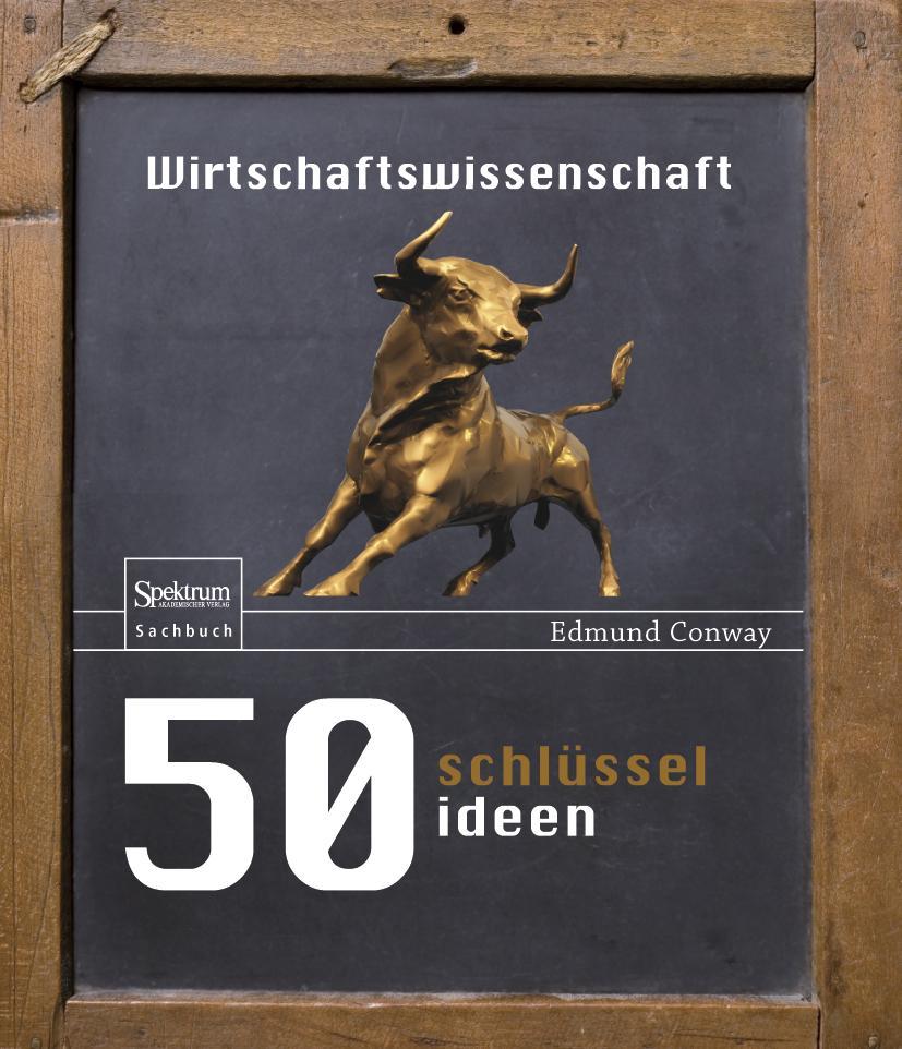 Cover: 9783827426345 | 50 Schlüsselideen Wirtschaftswissenschaft | Edmund Conway | Buch