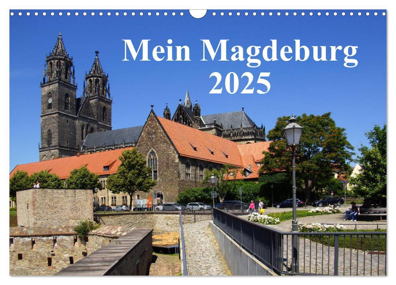 Cover: 9783435656400 | Mein Magdeburg 2025 (Wandkalender 2025 DIN A3 quer), CALVENDO...