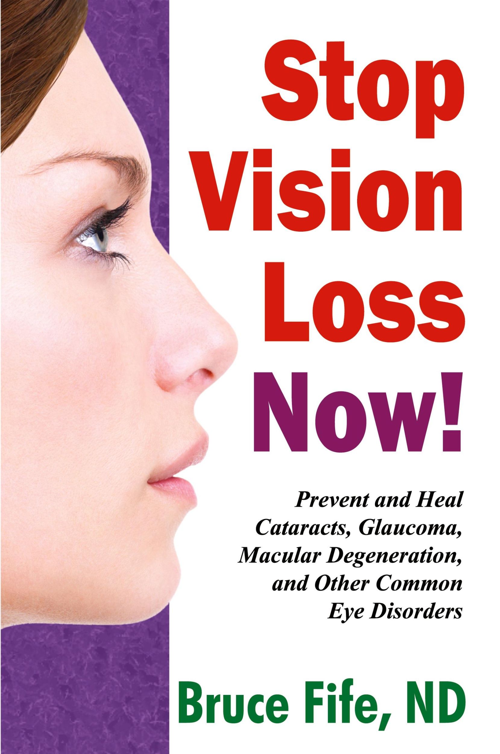 Cover: 9780941599962 | Stop Vision Loss Now! | Bruce Fife | Taschenbuch | Englisch | 2015