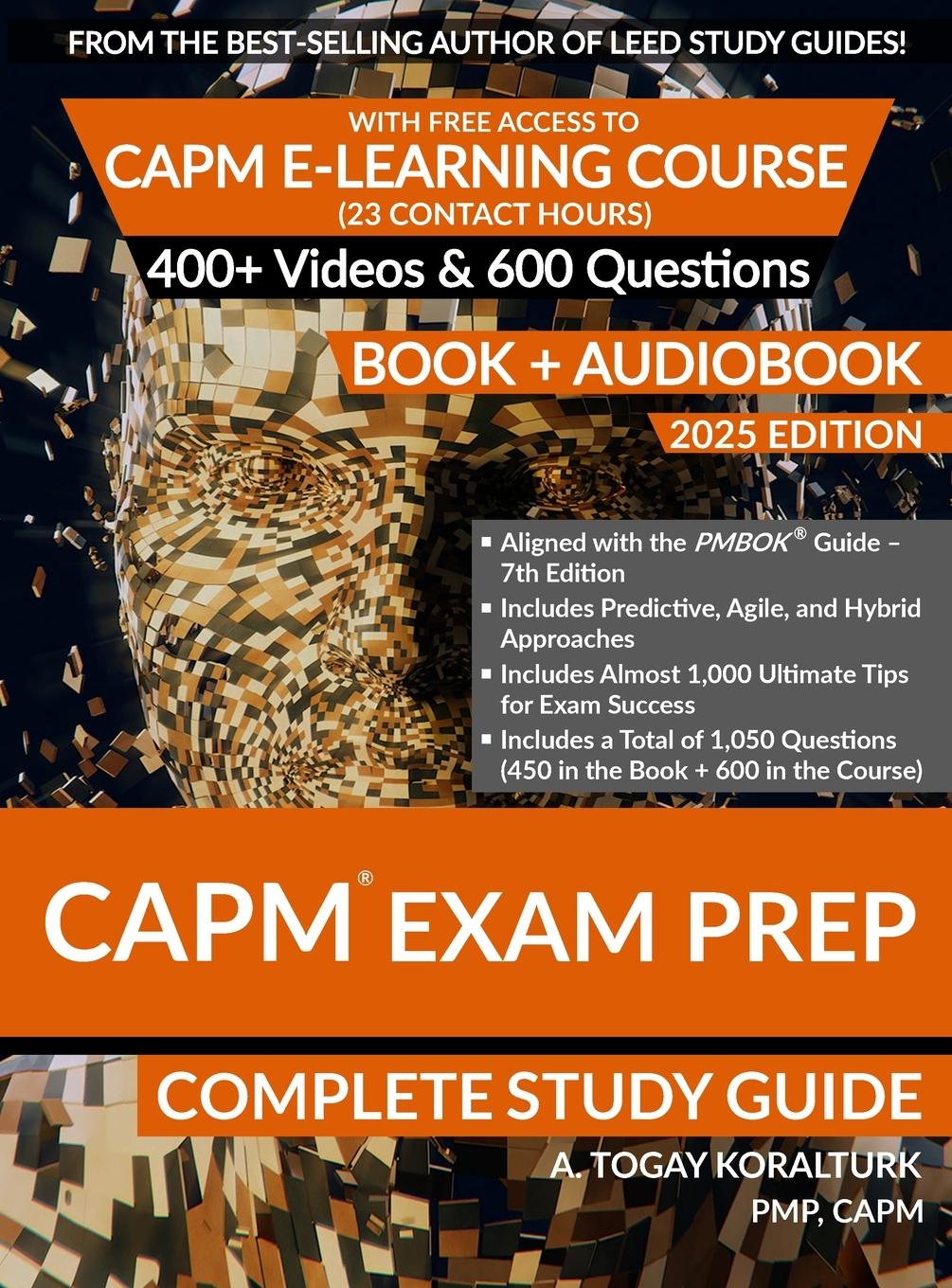 Cover: 9781965085028 | CAPM Exam Prep Complete Study Guide (BOOK + AUDIOBOOK) with Free...