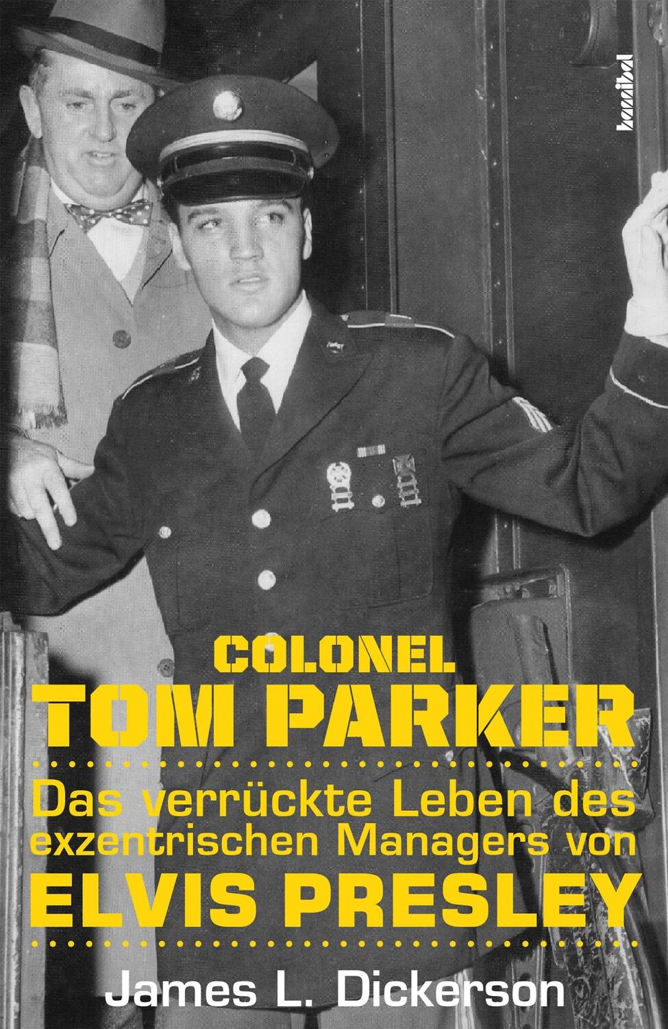 Cover: 9783854457220 | Colonel Tom Parker | James L. Dickerson | Taschenbuch | 320 S. | 2022