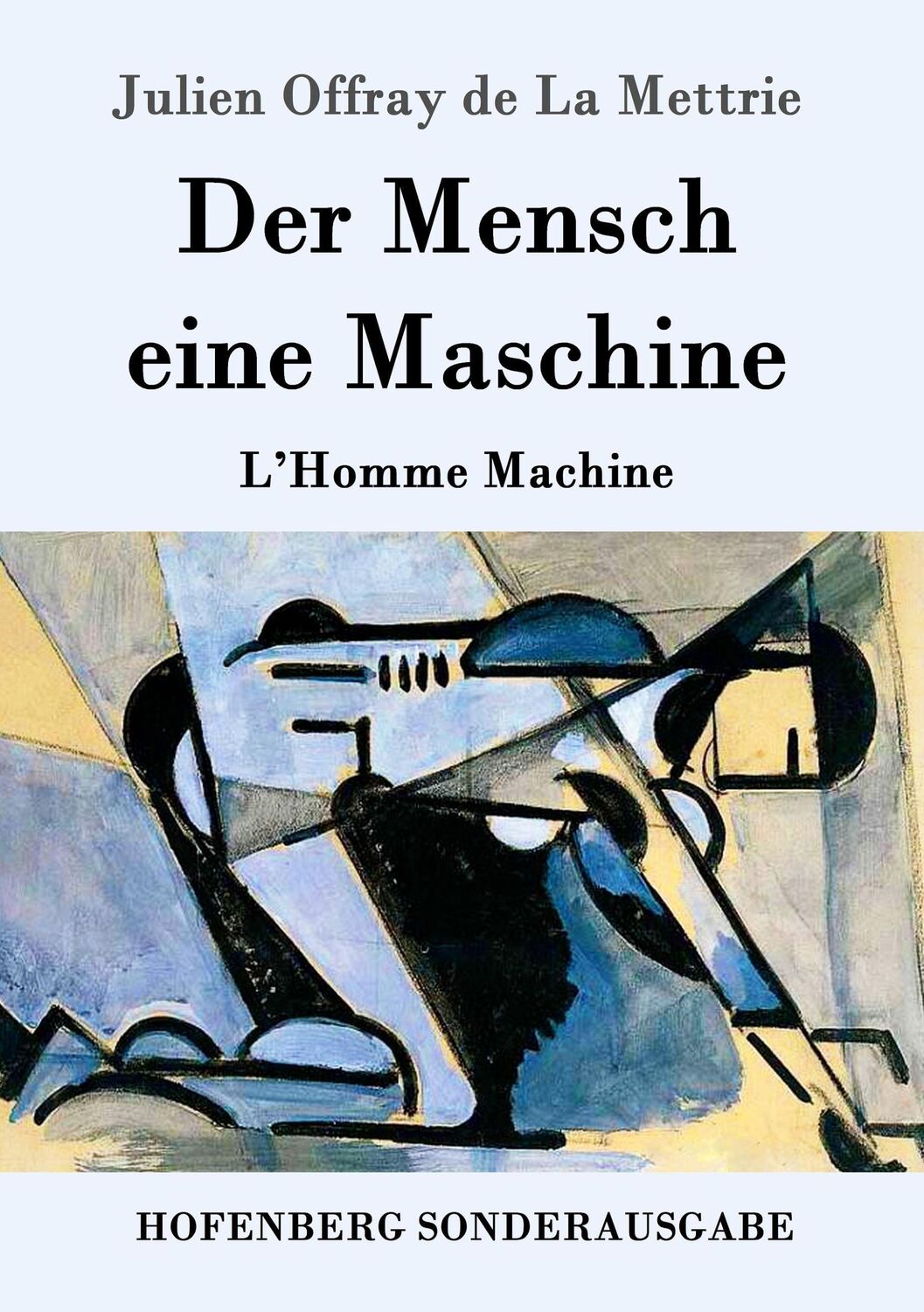 Cover: 9783843090094 | Der Mensch eine Maschine | L'Homme Machine | Mettrie | Taschenbuch