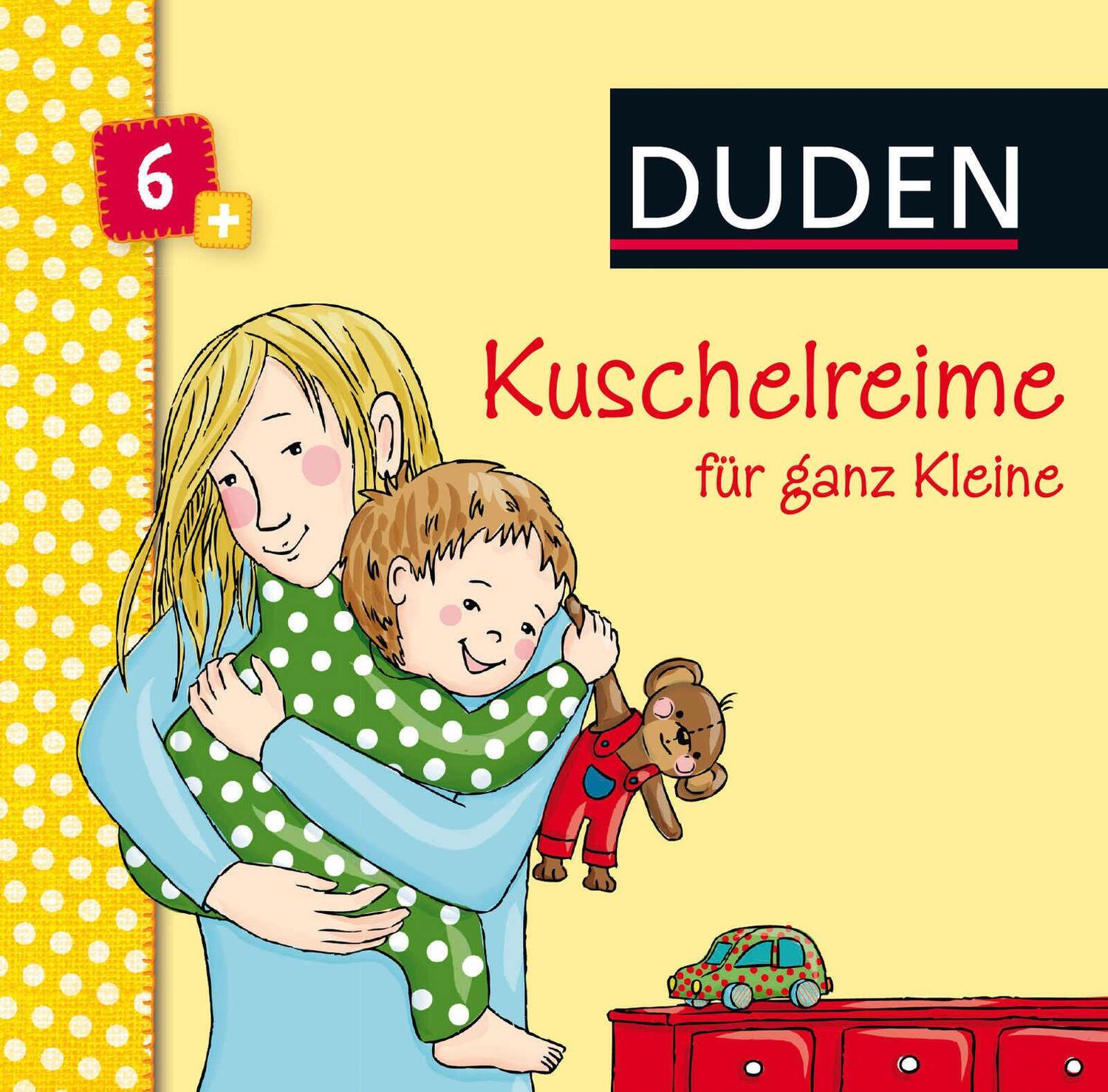 Cover: 9783737332927 | Duden 6+: Kuschelreime für ganz Kleine | Kinderreime, Einschlafreime