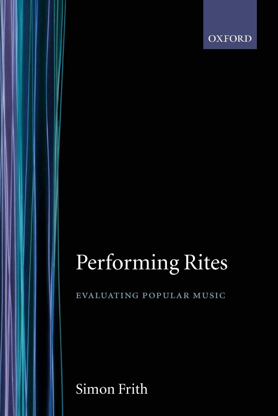 Cover: 9780192880604 | Performing Rites | Simon Frith (u. a.) | Taschenbuch | Englisch | 1998