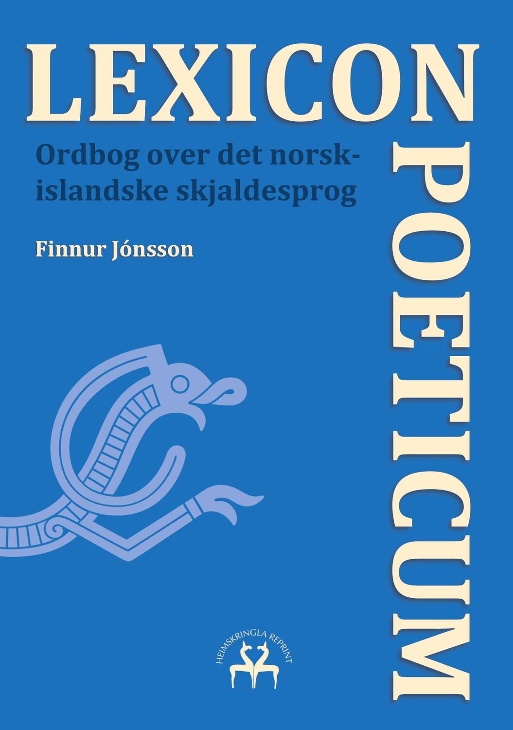 Cover: 9788743046080 | Lexicon Poeticum | Ordbog over det norsk-islandske skjaldesprog | Buch