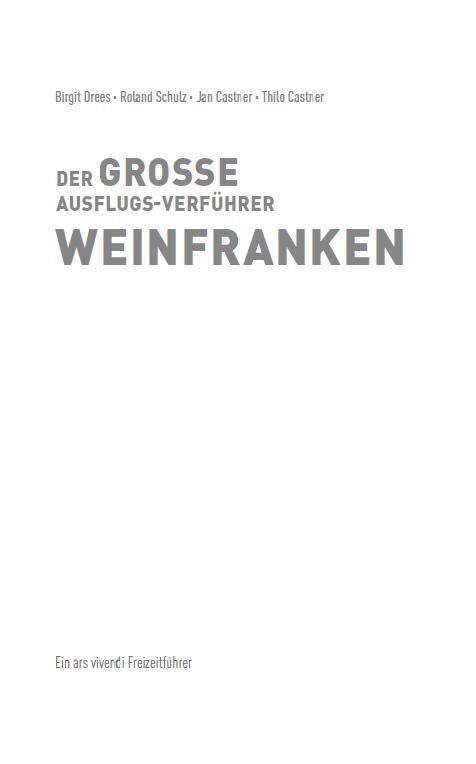 Bild: 9783747204214 | Der große Ausflugs-Verführer Weinfranken | Freizeitführer | Buch