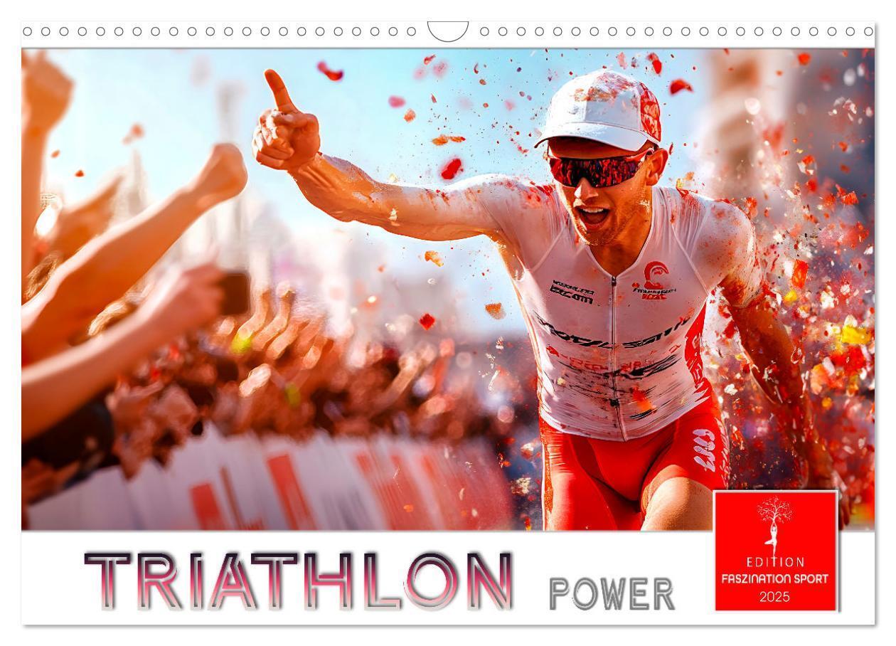 Cover: 9783457226391 | Triathlon Power (Wandkalender 2025 DIN A3 quer), CALVENDO...