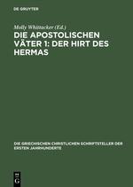 Cover: 9783110297607 | Die apostolischen Väter 1: Der Hirt des Hermas | Molly Whittacker