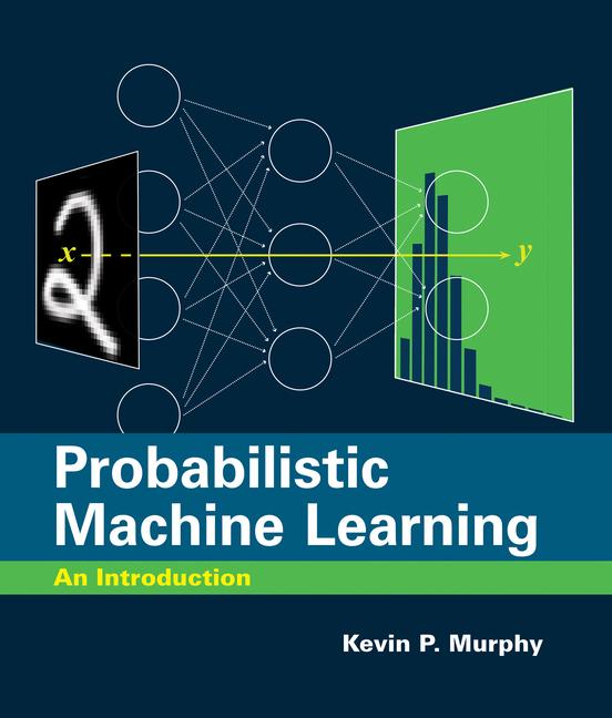 Cover: 9780262046824 | Probabilistic Machine Learning | An Introduction | Kevin P. Murphy