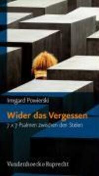 Cover: 9783525633885 | Wider das Vergessen | 7 x 7 Psalmen zwischen den Stelen | Powierski