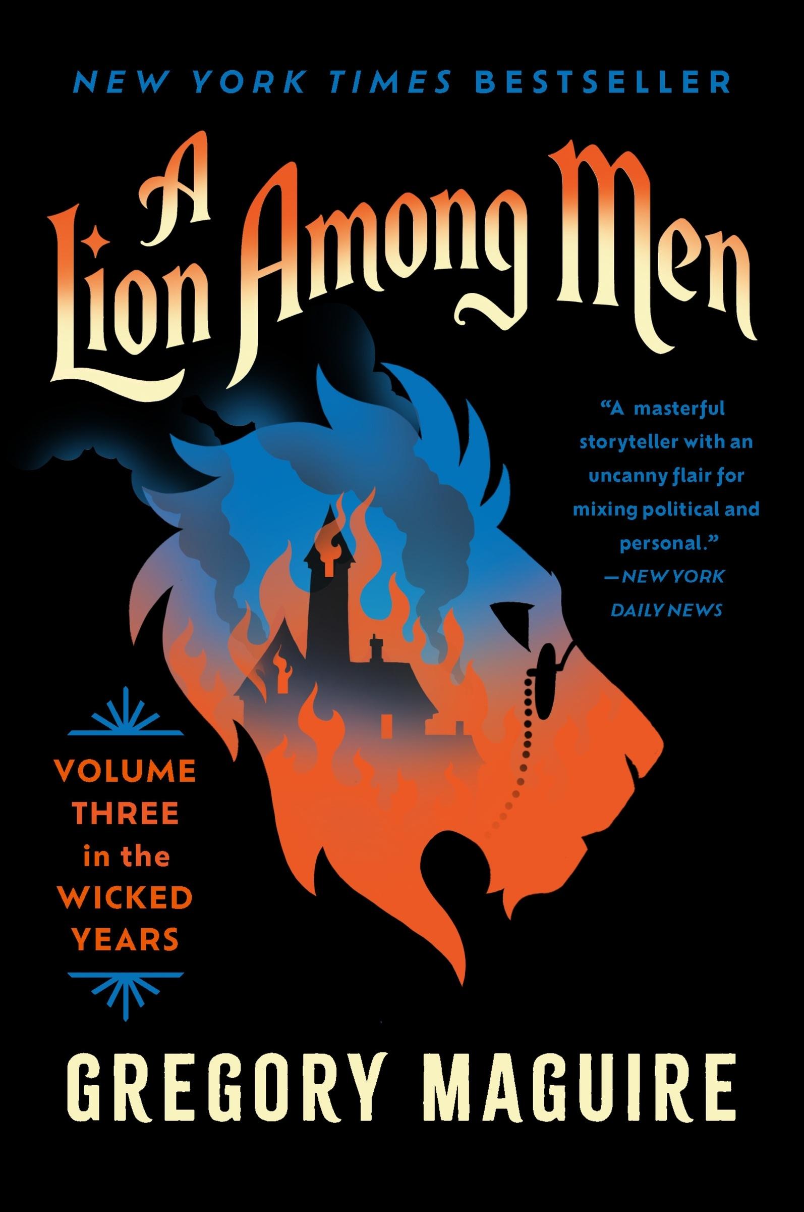 Cover: 9780063398382 | A Lion Among Men | Volume Three in the Wicked Years | Gregory Maguire