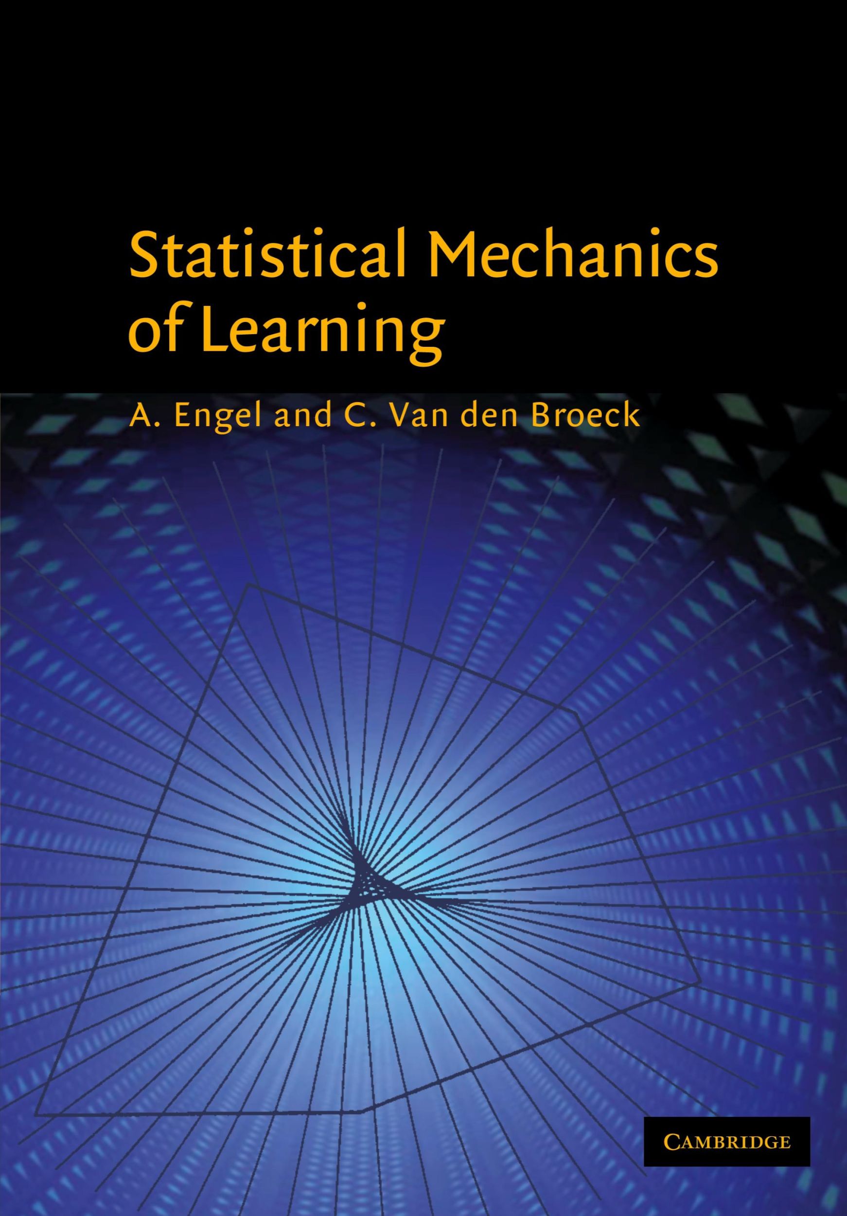 Cover: 9780521774796 | Statistical Mechanics of Learning | A. Engel (u. a.) | Taschenbuch