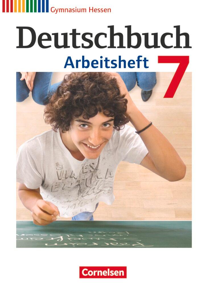 Cover: 9783060624744 | Deutschbuch 7. Schuljahr. Gymnasium Hessen. Arbeitsheft mit Lösungen