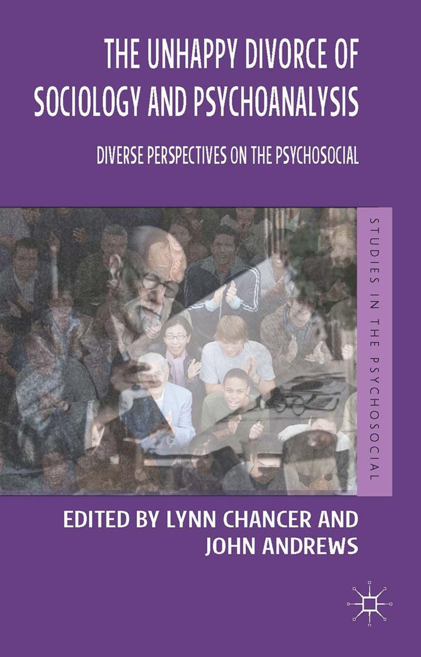 Cover: 9781137304575 | The Unhappy Divorce of Sociology and Psychoanalysis | Chancer (u. a.)