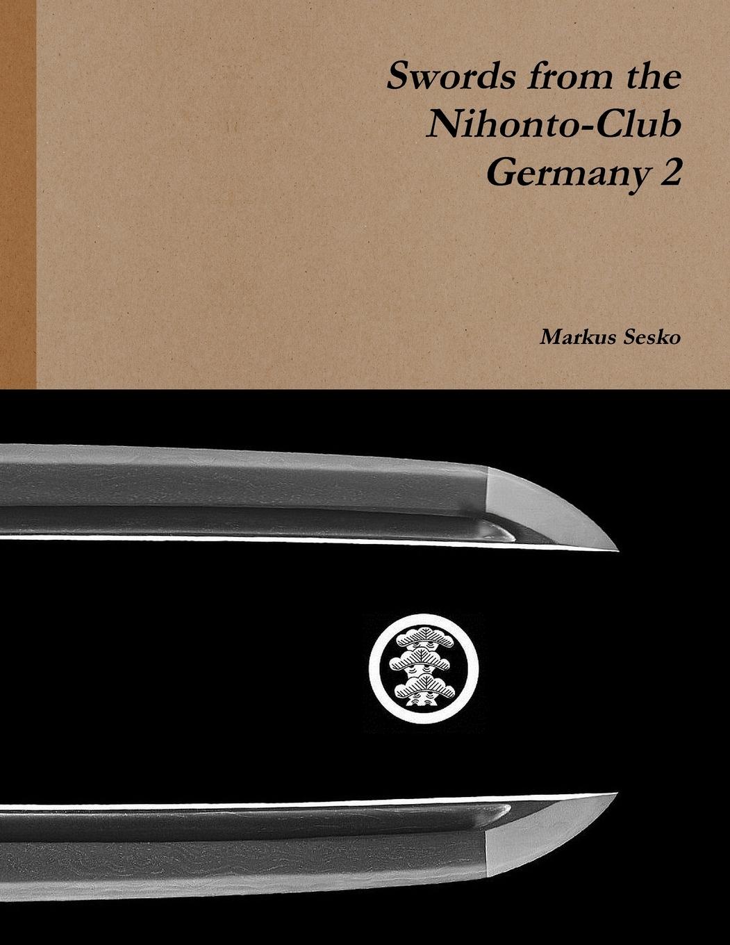 Cover: 9781291382679 | Swords from the Nihonto-Club Germany 2 | Markus Sesko | Taschenbuch