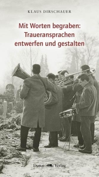 Cover: 9783943425086 | Mit Worten begraben: Traueransprachen entwerfen und gestalten | Buch