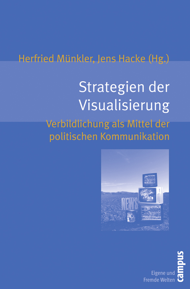 Cover: 9783593388953 | Strategien der Visualisierung | Herfried Münkler (u. a.) | Taschenbuch