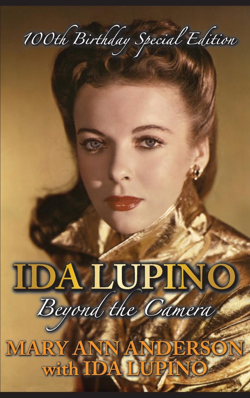 Cover: 9781629332789 | Ida Lupino | Ida Lupino | Buch | HC gerader Rücken kaschiert | 2018