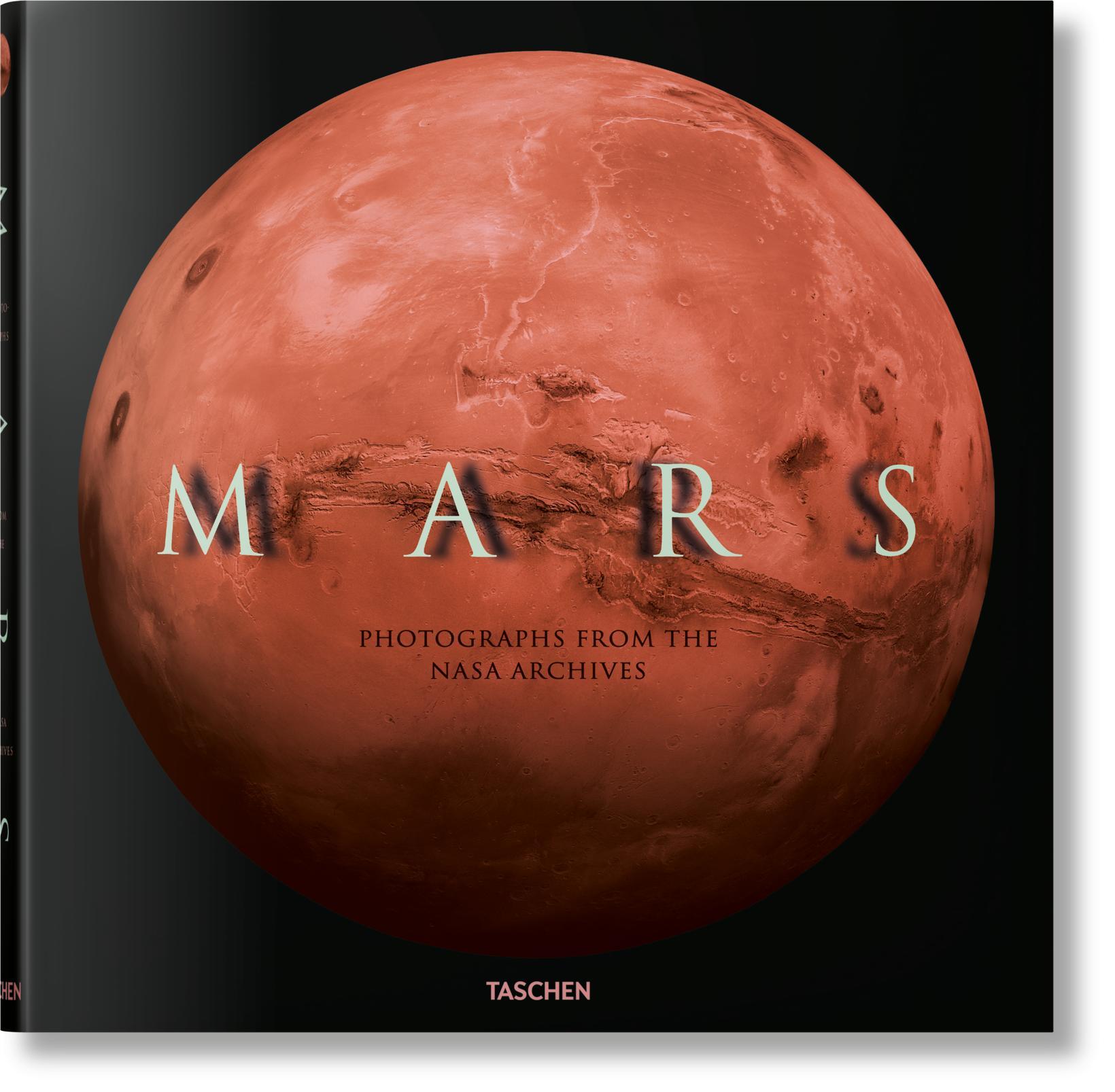 Cover: 9783836586467 | Mars. Photographs from the NASA Archives | Emily Lakdawalla (u. a.)