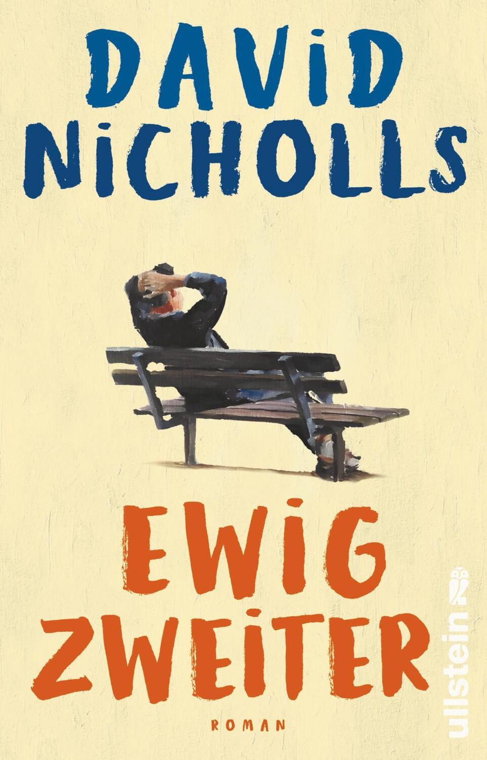 Cover: 9783548063256 | Ewig Zweiter | Roman | David Nicholls | Taschenbuch | 384 S. | Deutsch