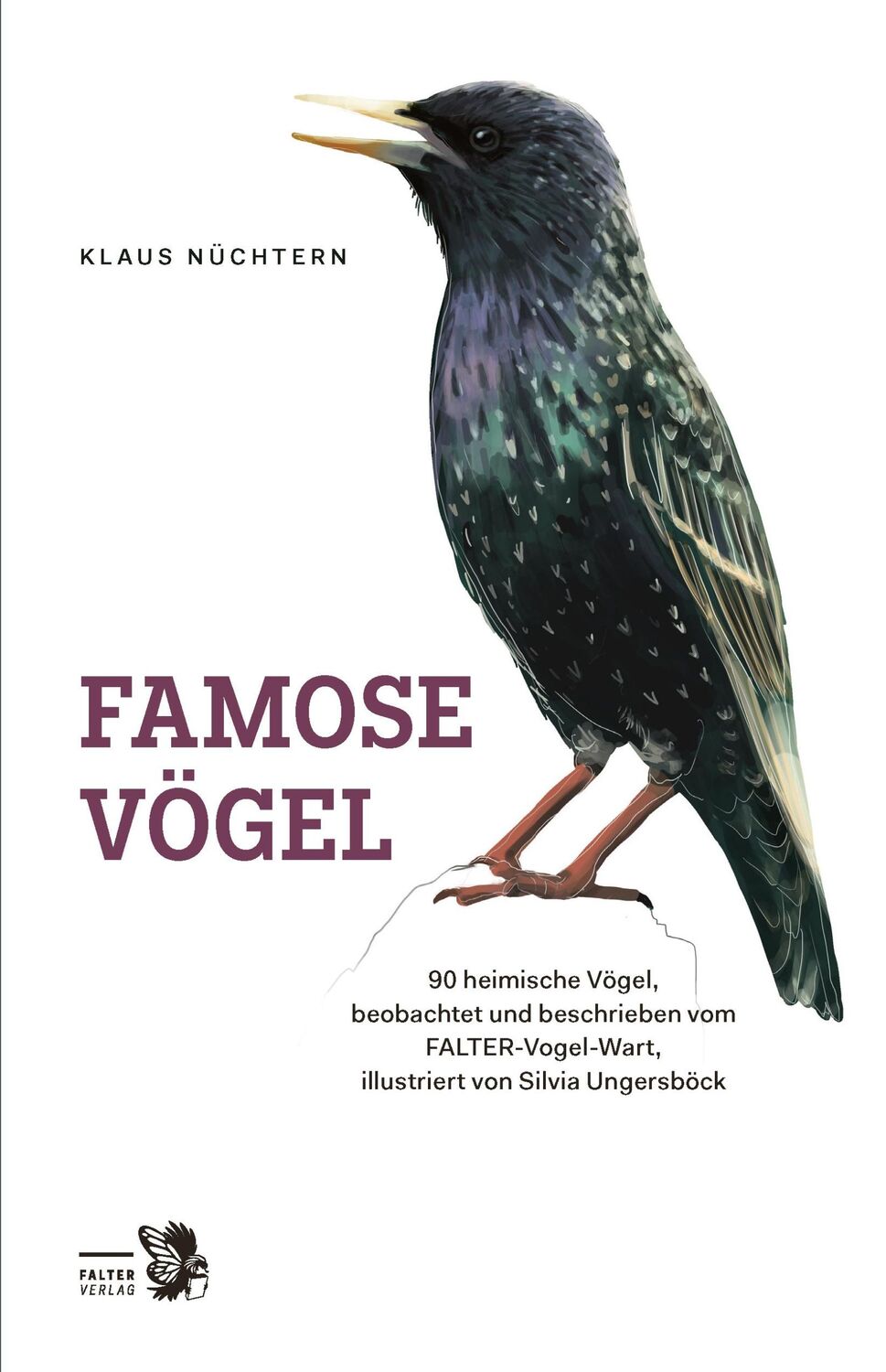 Cover: 9783854397151 | Famose Vögel | Klaus Nüchtern | Buch | Kultur für Genießer | 200 S.