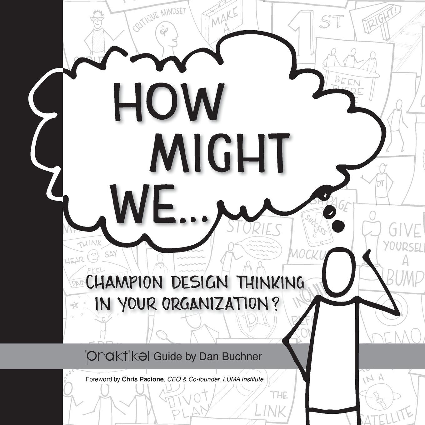 Cover: 9781039110953 | How Might We Champion Design Thinking in Your Organization? | Buchner