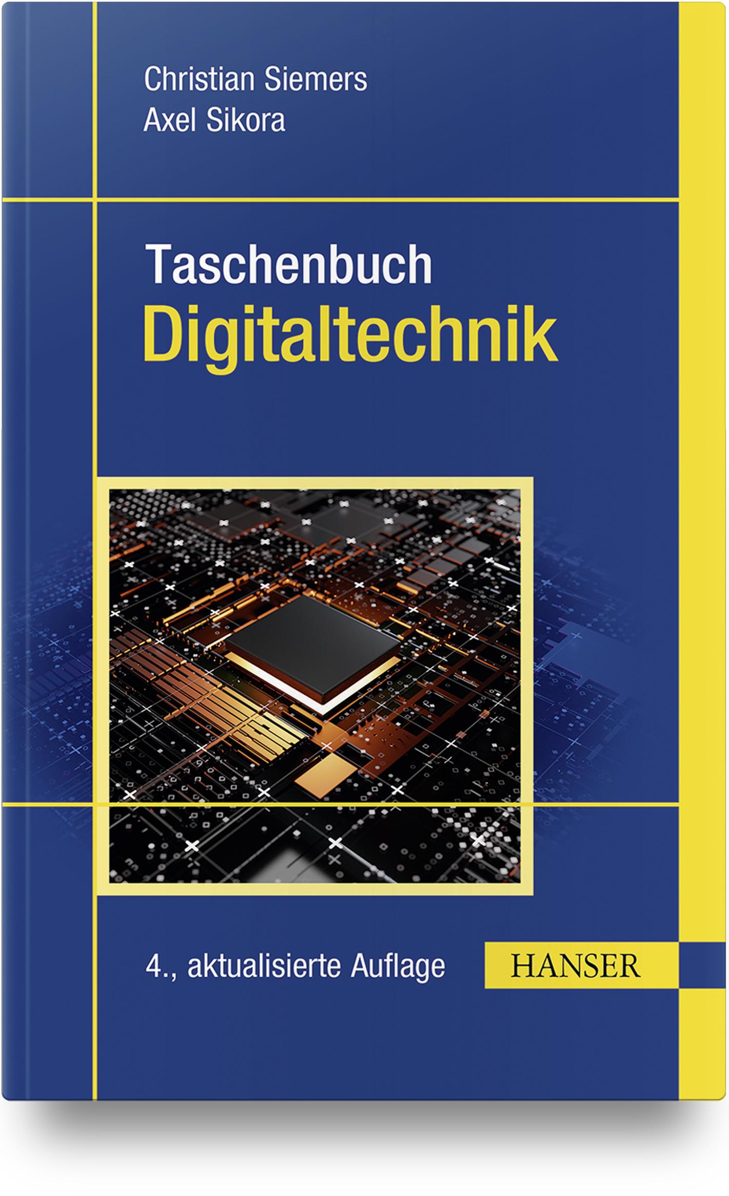 Cover: 9783446469143 | Taschenbuch Digitaltechnik | Christian Siemers (u. a.) | Buch | 500 S.