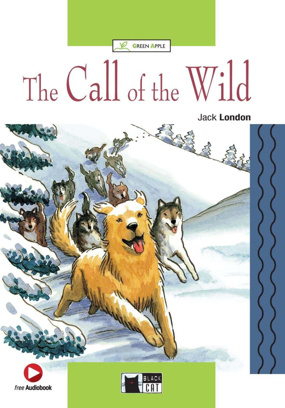 Cover: 9783125000674 | The Call of the Wild. Buch + Audio-CD | Jack London | Taschenbuch