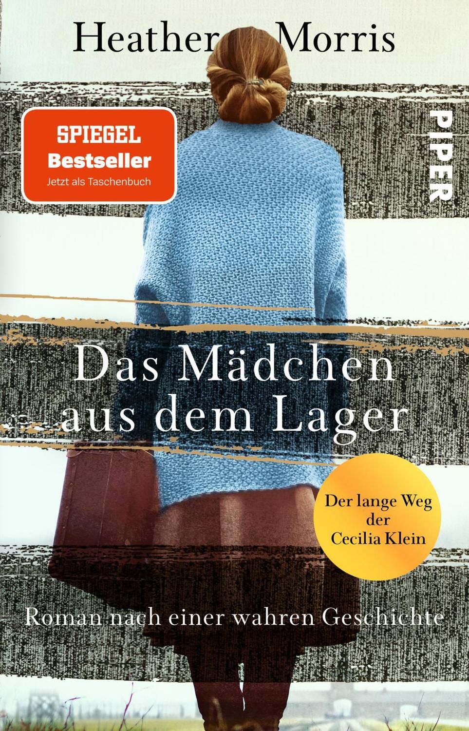 Cover: 9783492307444 | Das Mädchen aus dem Lager - Der lange Weg der Cecilia Klein | Morris